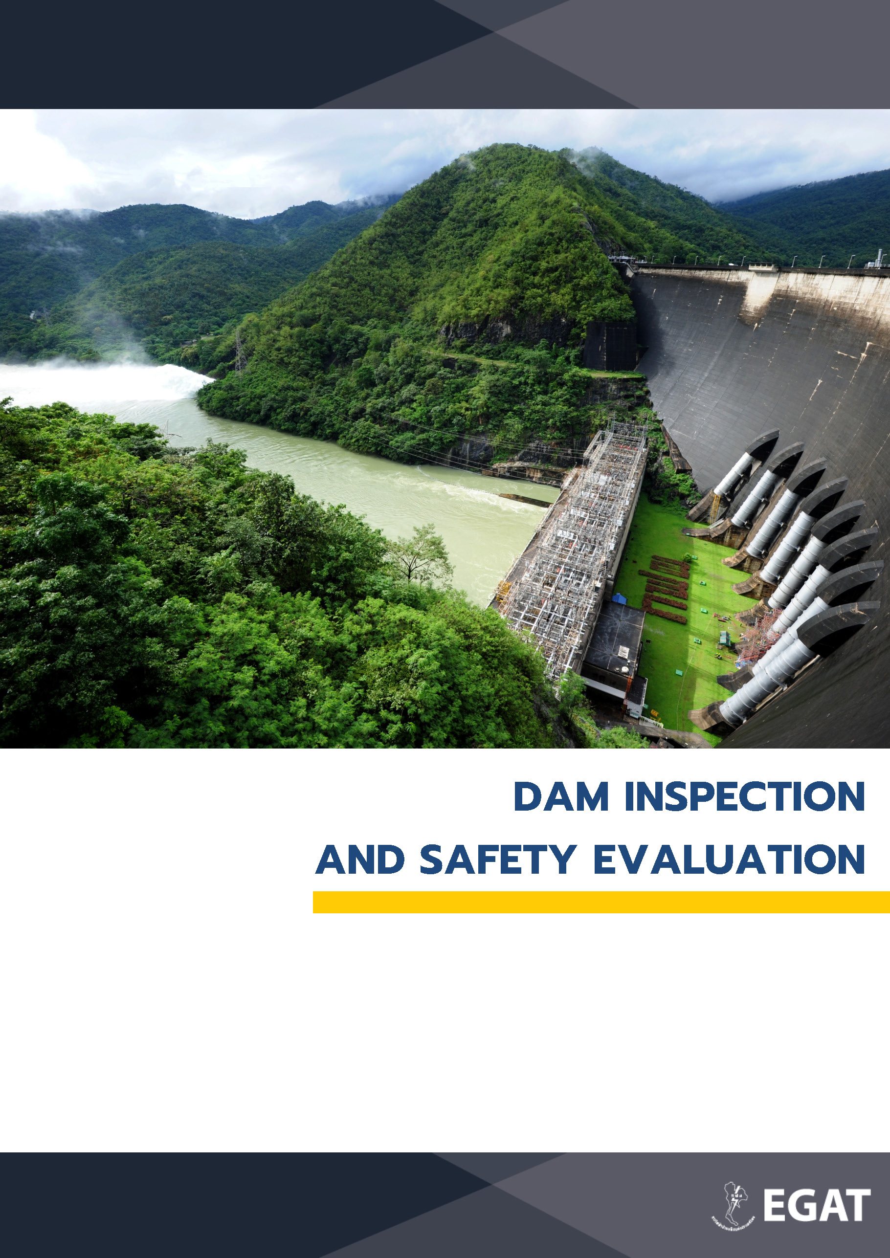 Dam Inspection and Safety Evaluation
