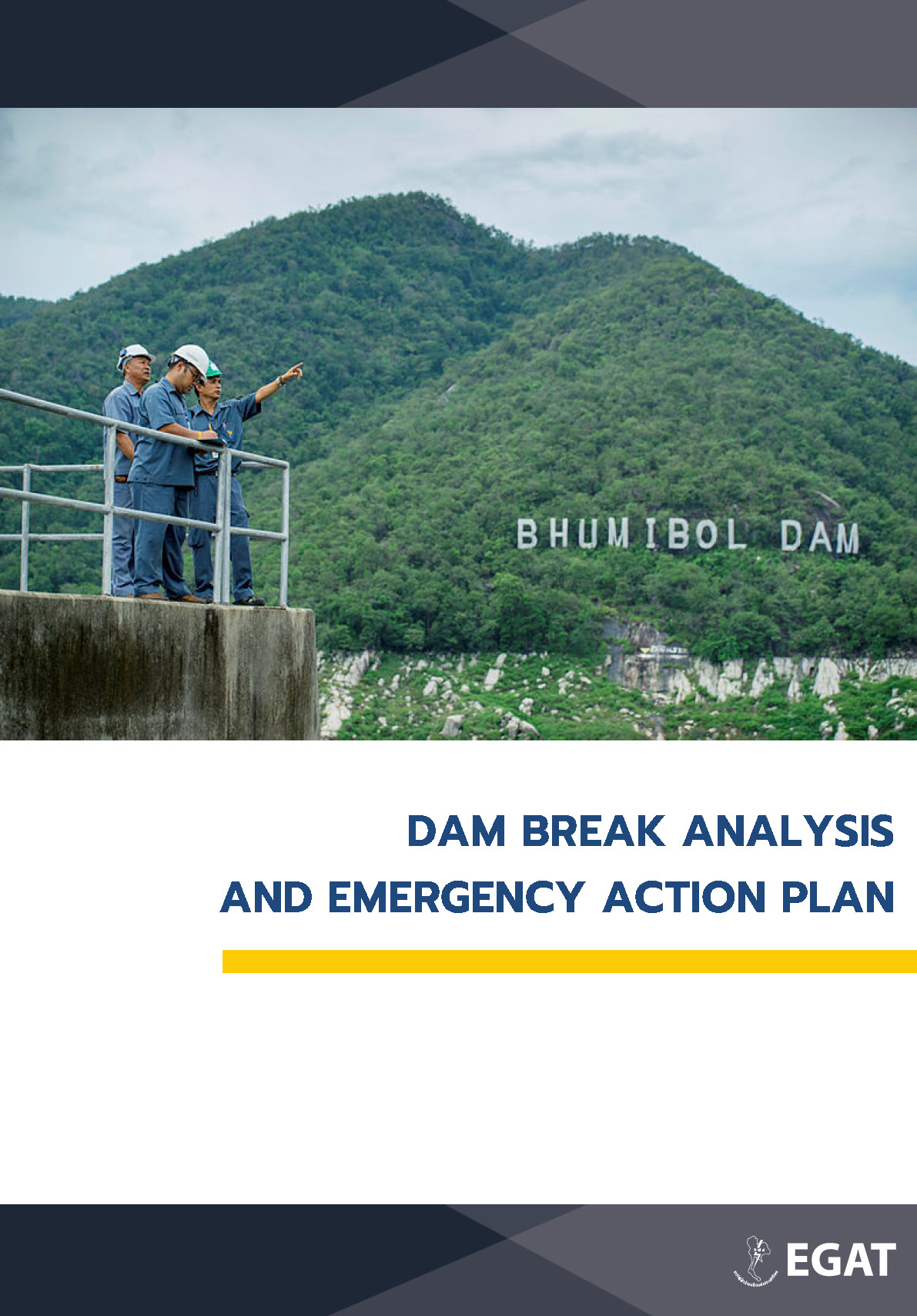 Dam Break Analysis and Emergency Action Plan